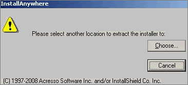 Please select another location to extract the installer to: