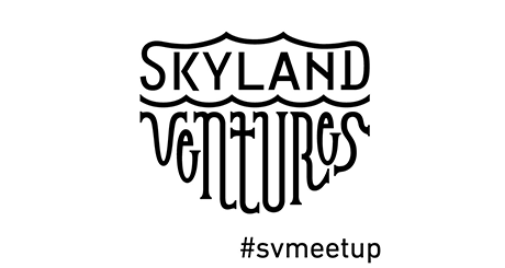 Skyland Ventures Meetup