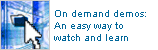 
        On demand demos: An easy way to watch and learn
      