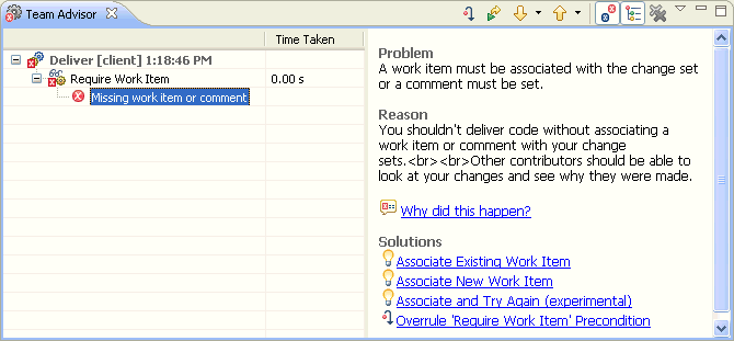 This screen capture shows an alert in the Team Advisor view. A deliver operation has failed, and the alert tells the user that the operation failed because they did not associate a work item with the change set.