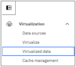 Data Virtualization Service menu Data Virtualization Service menu