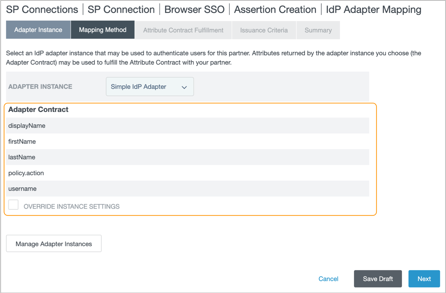 List of attributes configured for the IdP adapter instance