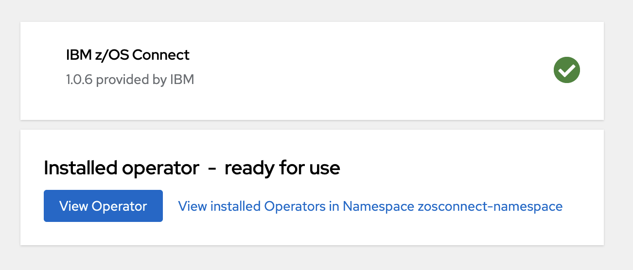 Image displaying successful z/OS Connect Operator installation.