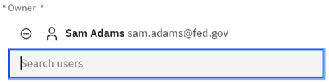 A user selector field called Owner is shown in edit mode. The field displays Sam Adams sam.adams@fed.gov.