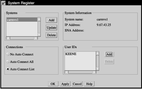 On the System Register window you can see the systems, and you can Add, Update or Delete systems. The System Information holds the System name, the IP Address, and the SNA Address. For connections there are three possibilities, "No Auto Connect", "Auto Connect All", and "Auto Connect List". You can add or delete User IDs. On completion, you can press "OK", "Apply", "Cancel" or "Help".