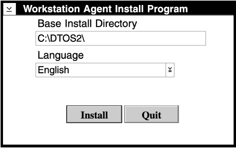 This is the Workstatoin Agent Install Program window. Required fields are the Base INstall Directory, and the Language (selected from a drop-down list). The buttons are "Install" and "Quit".