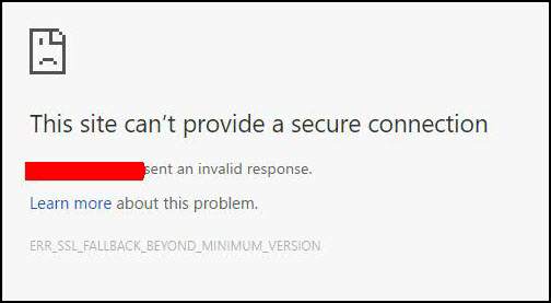 Chrome Error Message: This site can't provide a secure connection