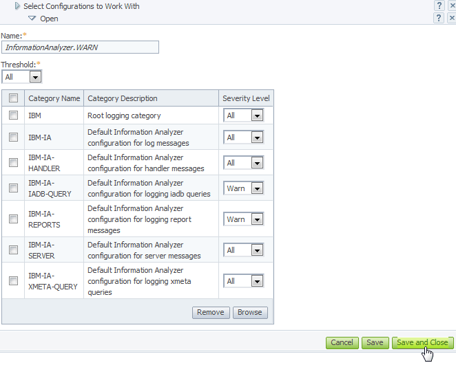 The screen capture shows the default configuration, InformationAnalyzer.WARN, in the open state. The Threshold field is set to All. The following categories are listed: IBM, IBM-IA, IBM-IA-HANDLER, IBM-IA-IADB-QUERY, IBM-IA-REPORTS, IBM-IA-SERVER, and IBM-IA-XMETA-QUERY. The severity level is set to All for the following categories: IBM, IBM-IA, IBM-IA-HANDLER, IBM-IA-SERVER, and IBM-IA-XMETA-QUERY. The severity level is set to Warn for the following categories: IBM-IA-IADB-QUERY and IBM-IA-REPORTS. The cursor hovers over the Save and Close button.