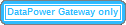仅限 DataPower Gateway