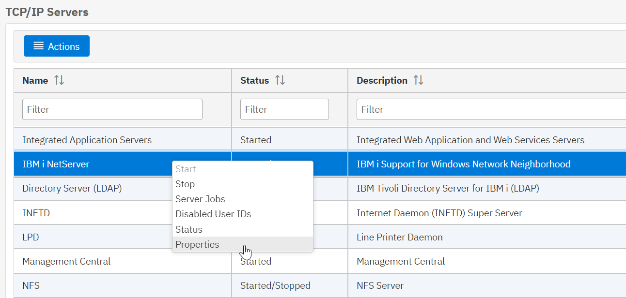 TCP/IP Servers > IBM i NetServer