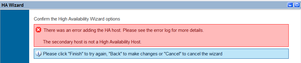 The secondary host is not a High Availability Host