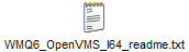 WMQ6_OpenVMS_I64_readme.txt